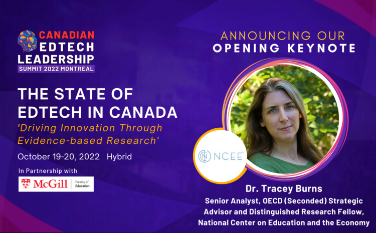  Announcing our Opening Keynote Dr. Tracey Burns, Senior Analyst, OECD (Seconded) Strategic Advisor and Distinguished Research Fellow, National Center on Education and the Economy